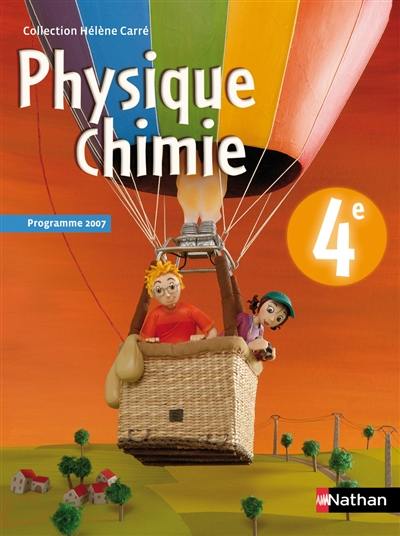 Couverture de Physique-Chimie 4e · Programme 2007